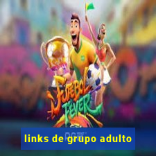 links de grupo adulto